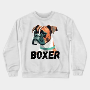 Boxer dog Design for dog lovers Crewneck Sweatshirt